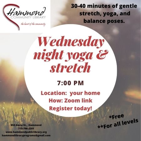 Yoga and Gentle Stretch Wednesdays at 7pm