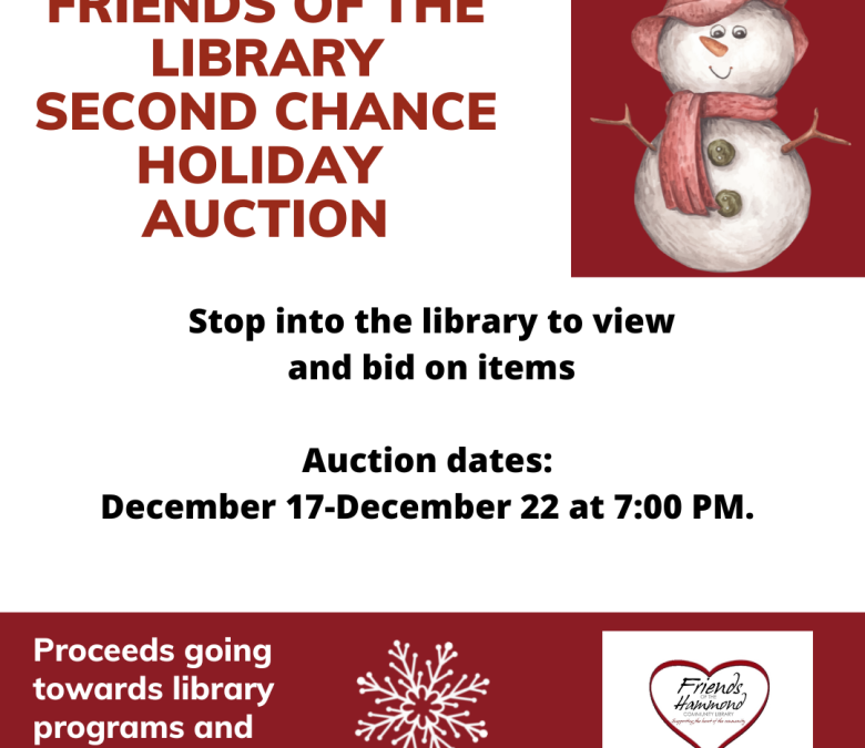 Friends of the Library Second Chance Holiday Auction