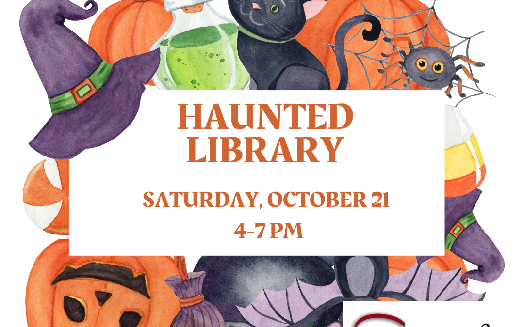 Haunted Library, October 21 from 4-7 PM
